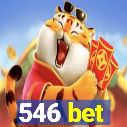 546 bet